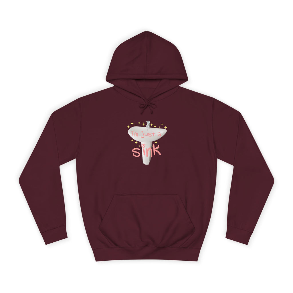 "I'm Just A Sink" Sink - Unisex Artistic College Hoodie