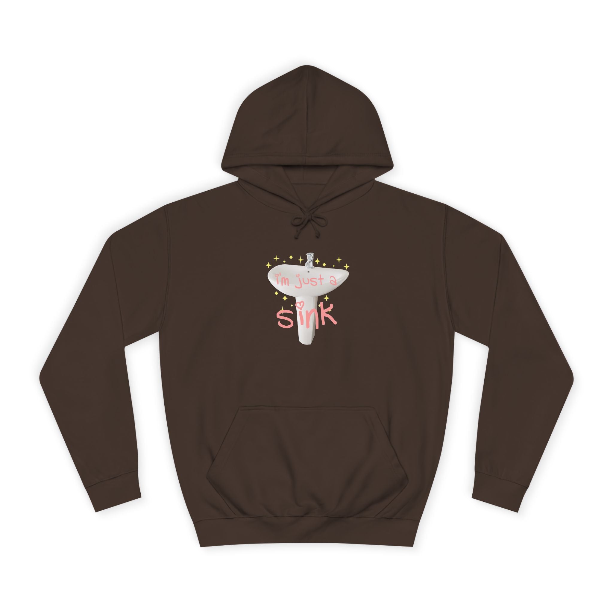 "I'm Just A Sink" Sink - Unisex Artistic College Hoodie