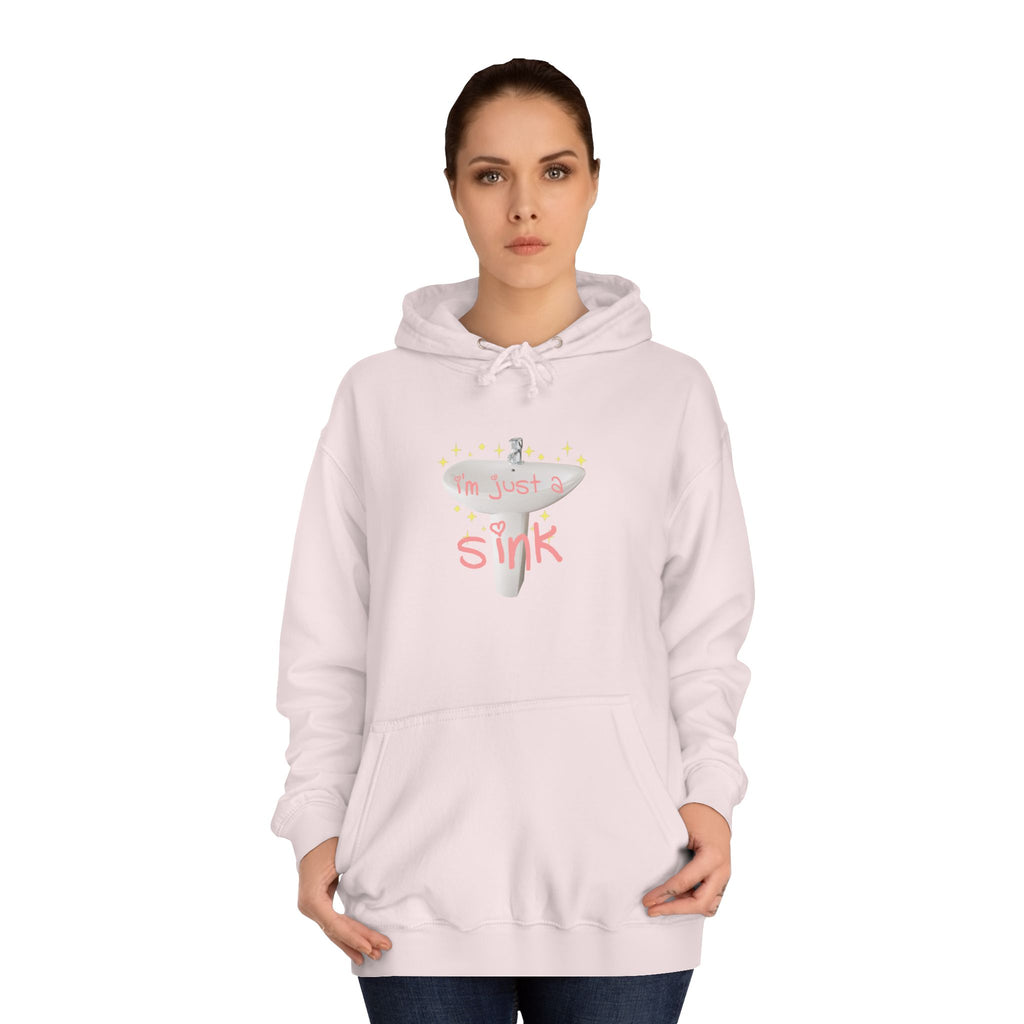 "I'm Just A Sink" Sink - Unisex Artistic College Hoodie