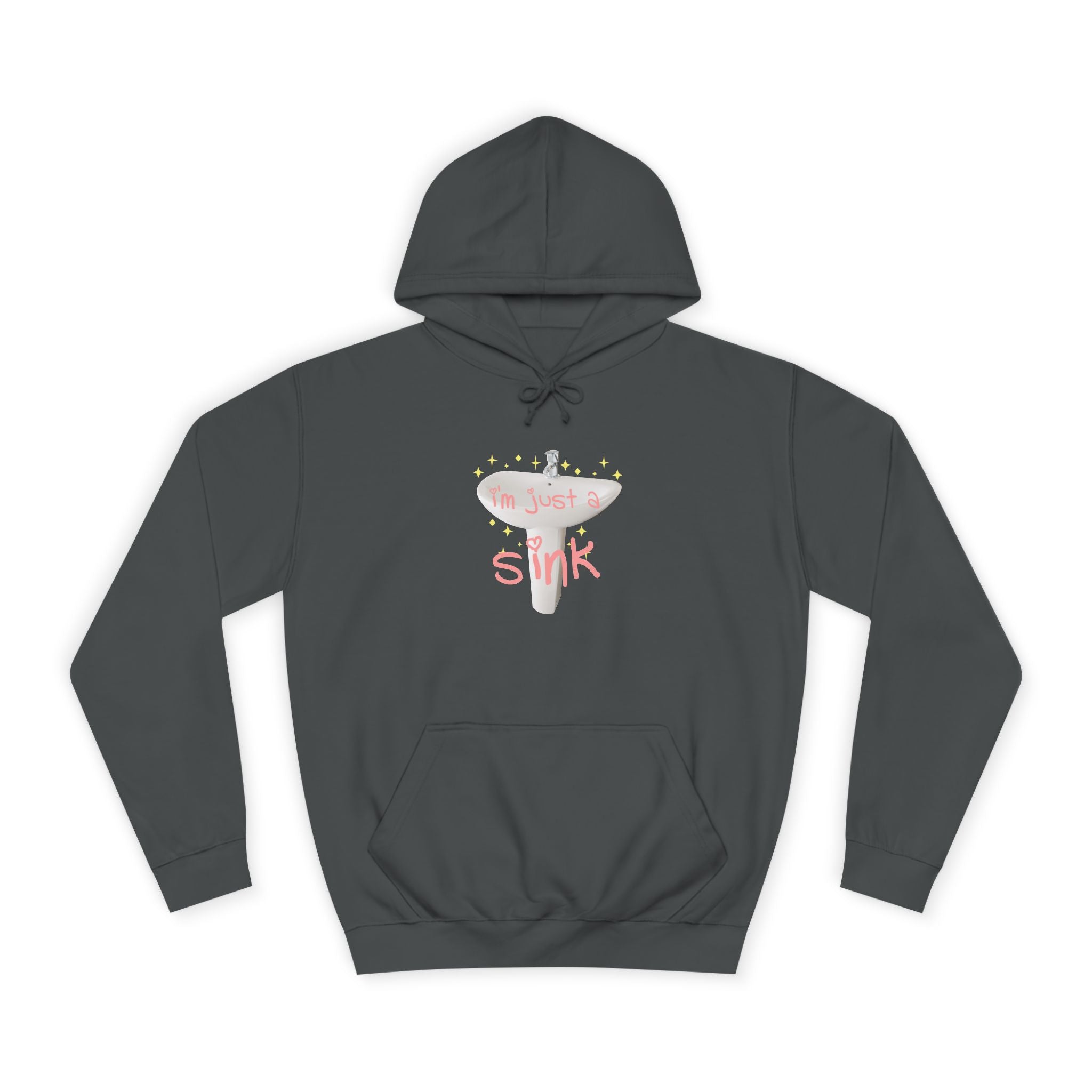 "I'm Just A Sink" Sink - Unisex Artistic College Hoodie