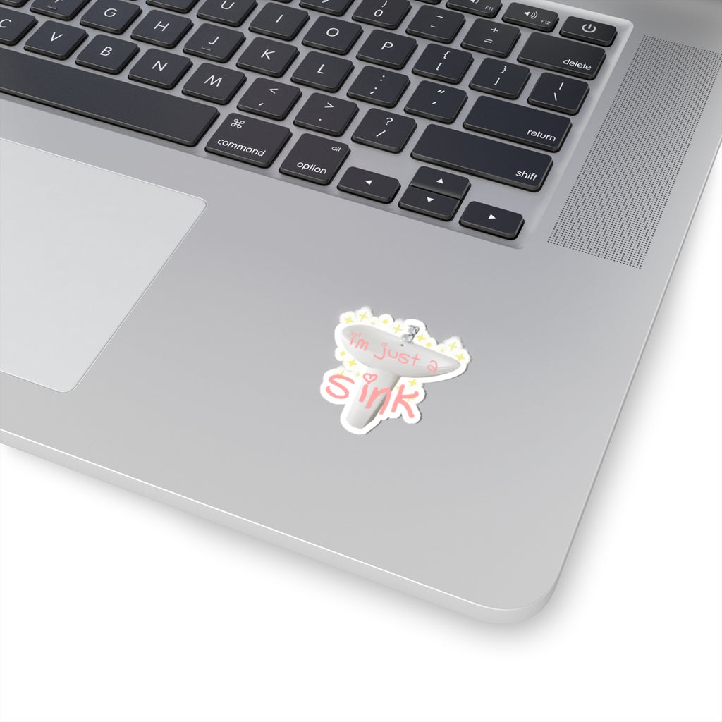"I'm Just A Sink" Sink | Sticker