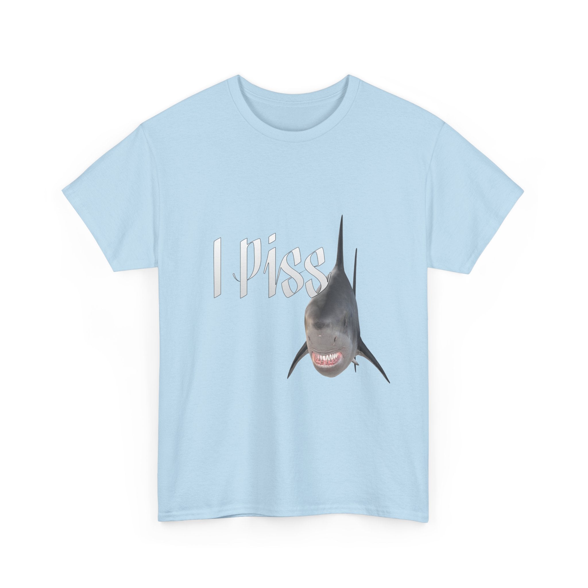 I Piss Shark Tee - Unisex Heavy Cotton