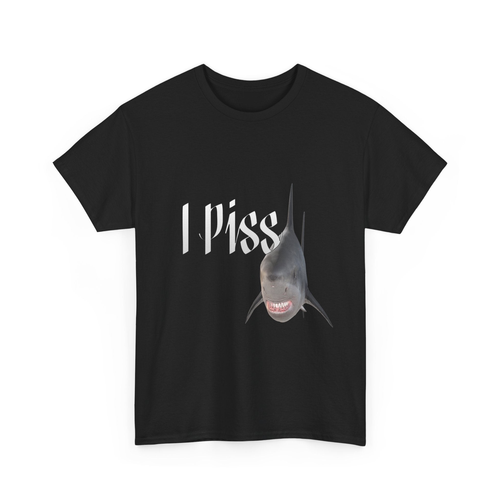 I Piss Shark Tee - Unisex Heavy Cotton
