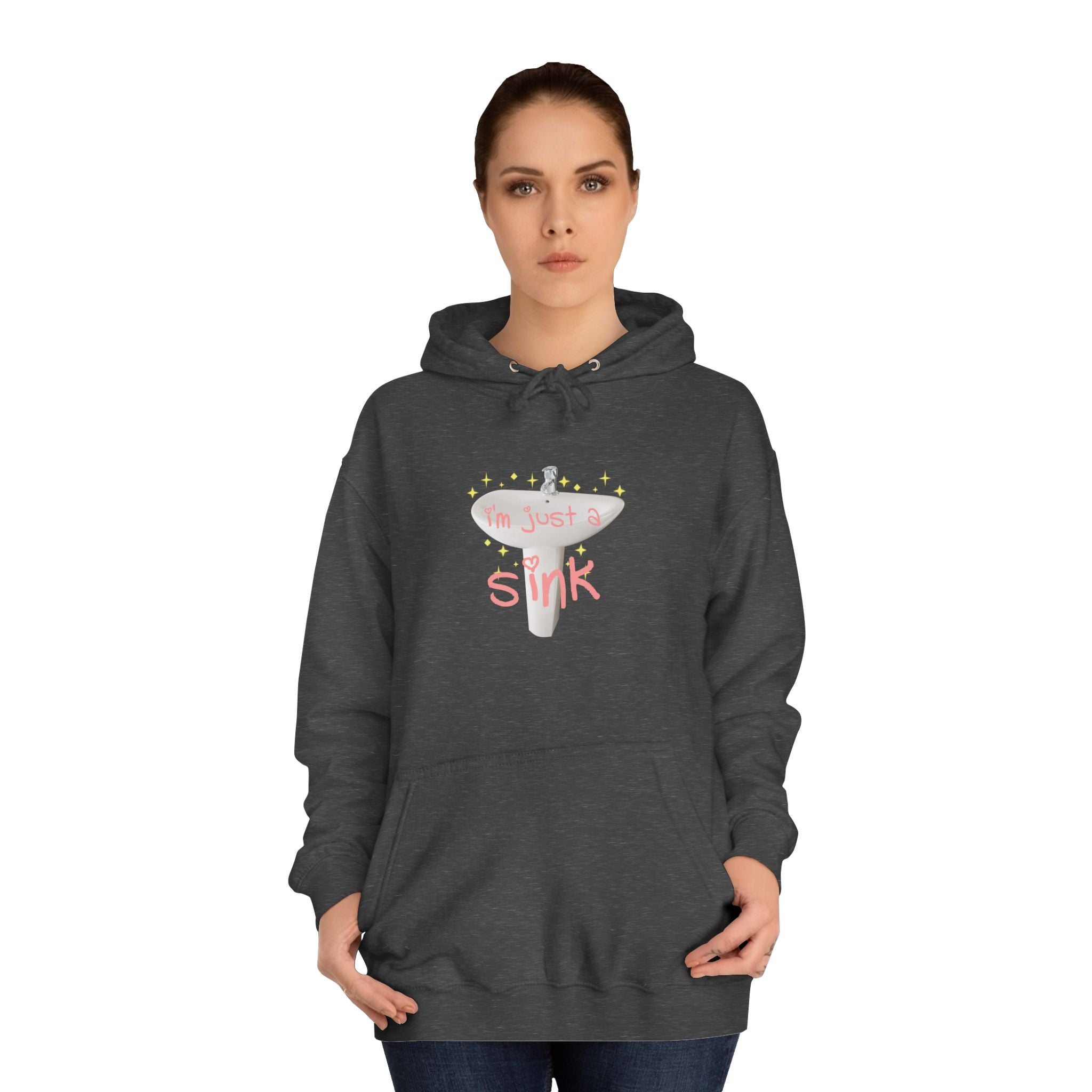 "I'm Just A Sink" Sink - Unisex Artistic College Hoodie