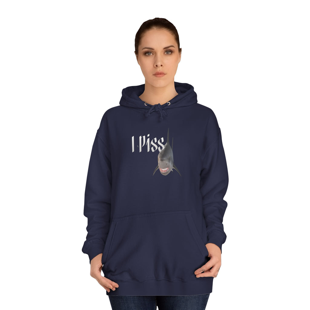 "I Piss" Shark - Unisex Artistic College Hoodie