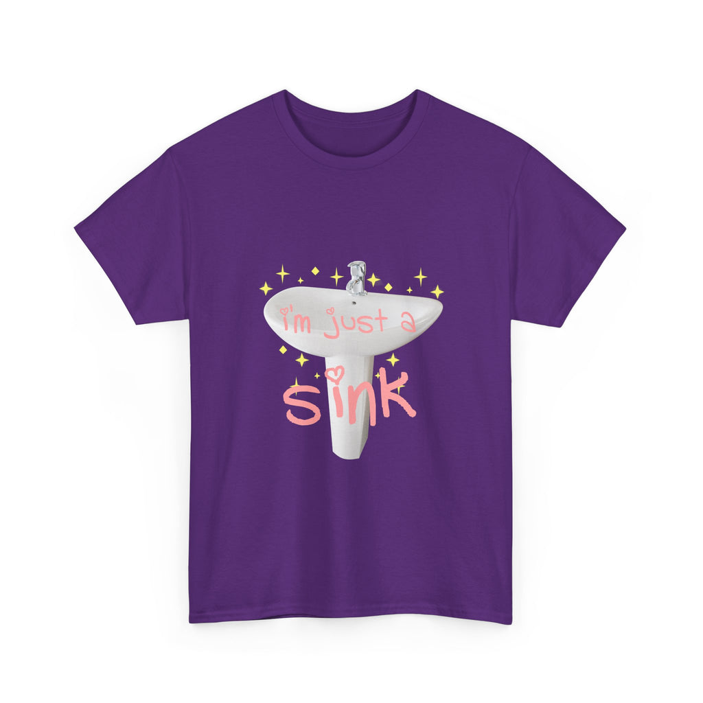 I'm Just A Sink Tee - Unisex Heavy Cotton