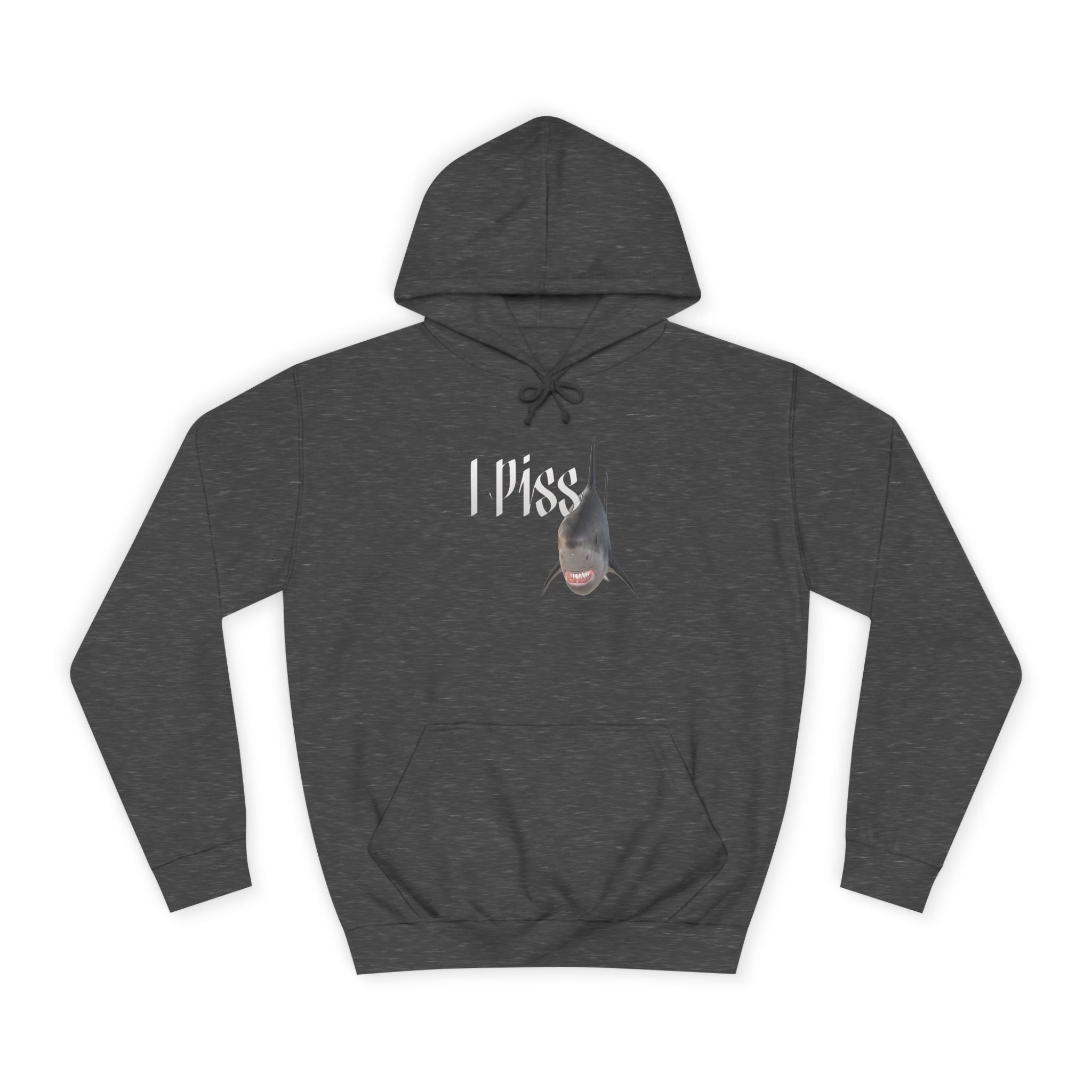 "I Piss" Shark - Unisex Artistic College Hoodie