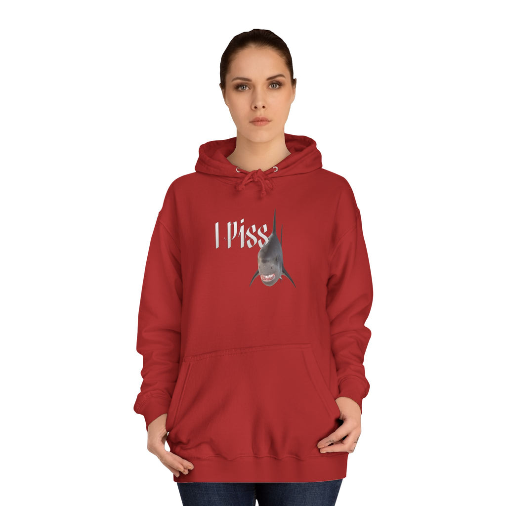 "I Piss" Shark - Unisex Artistic College Hoodie