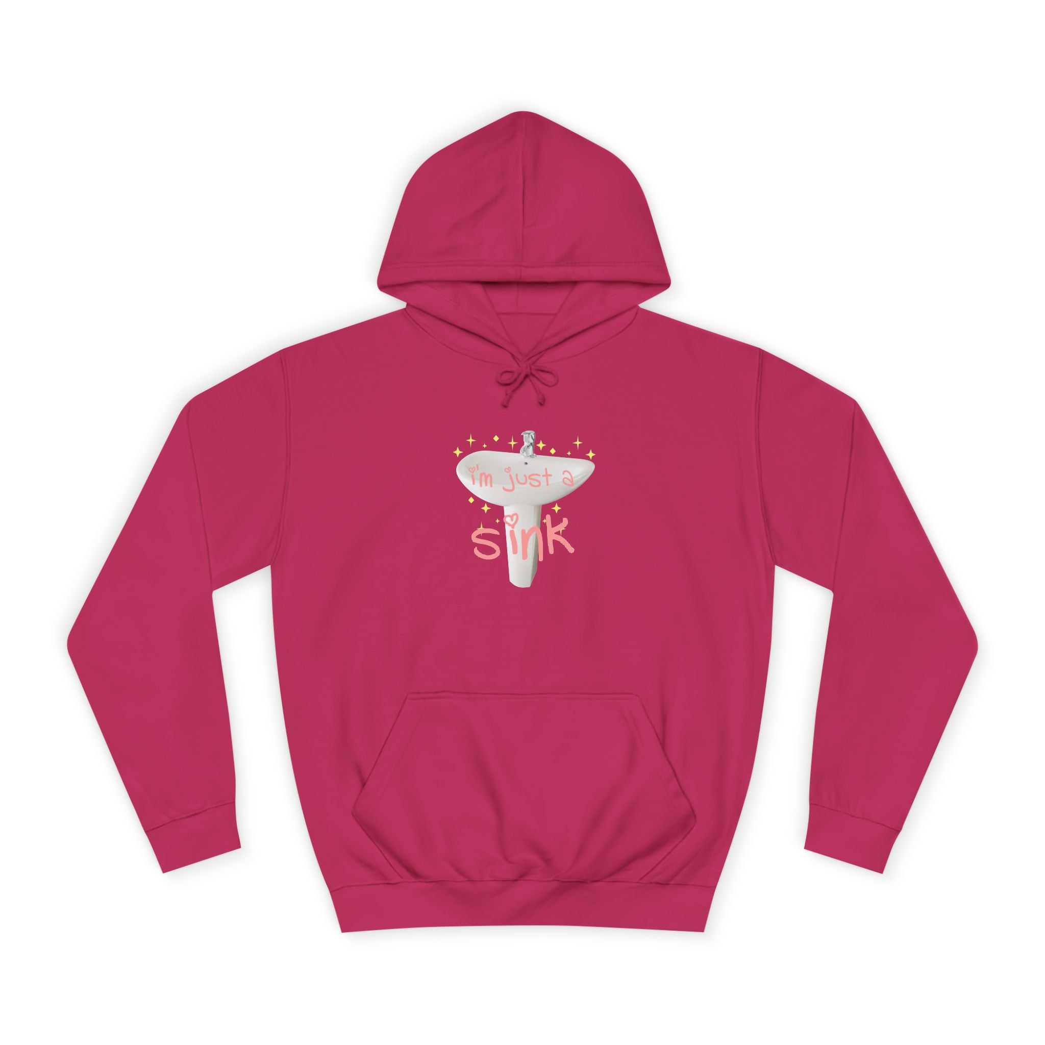 "I'm Just A Sink" Sink - Unisex Artistic College Hoodie