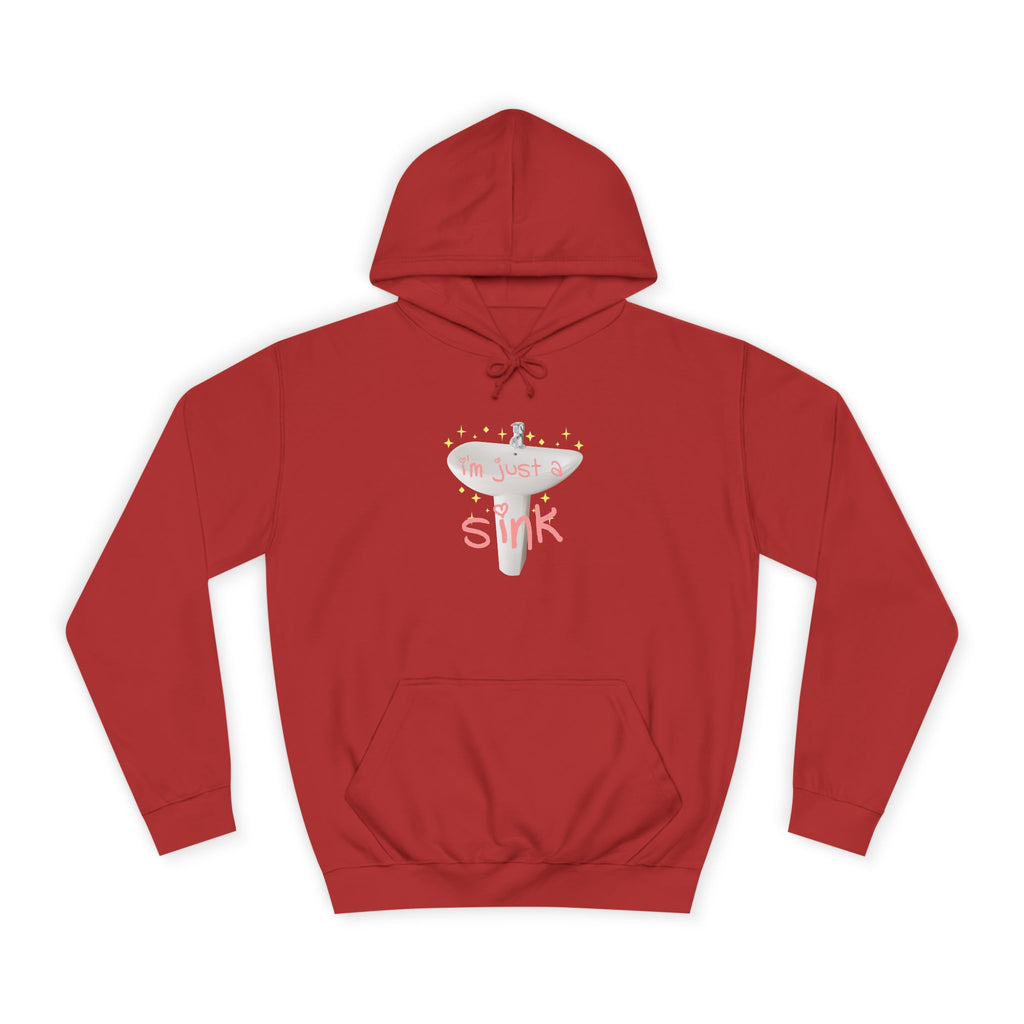 "I'm Just A Sink" Sink - Unisex Artistic College Hoodie