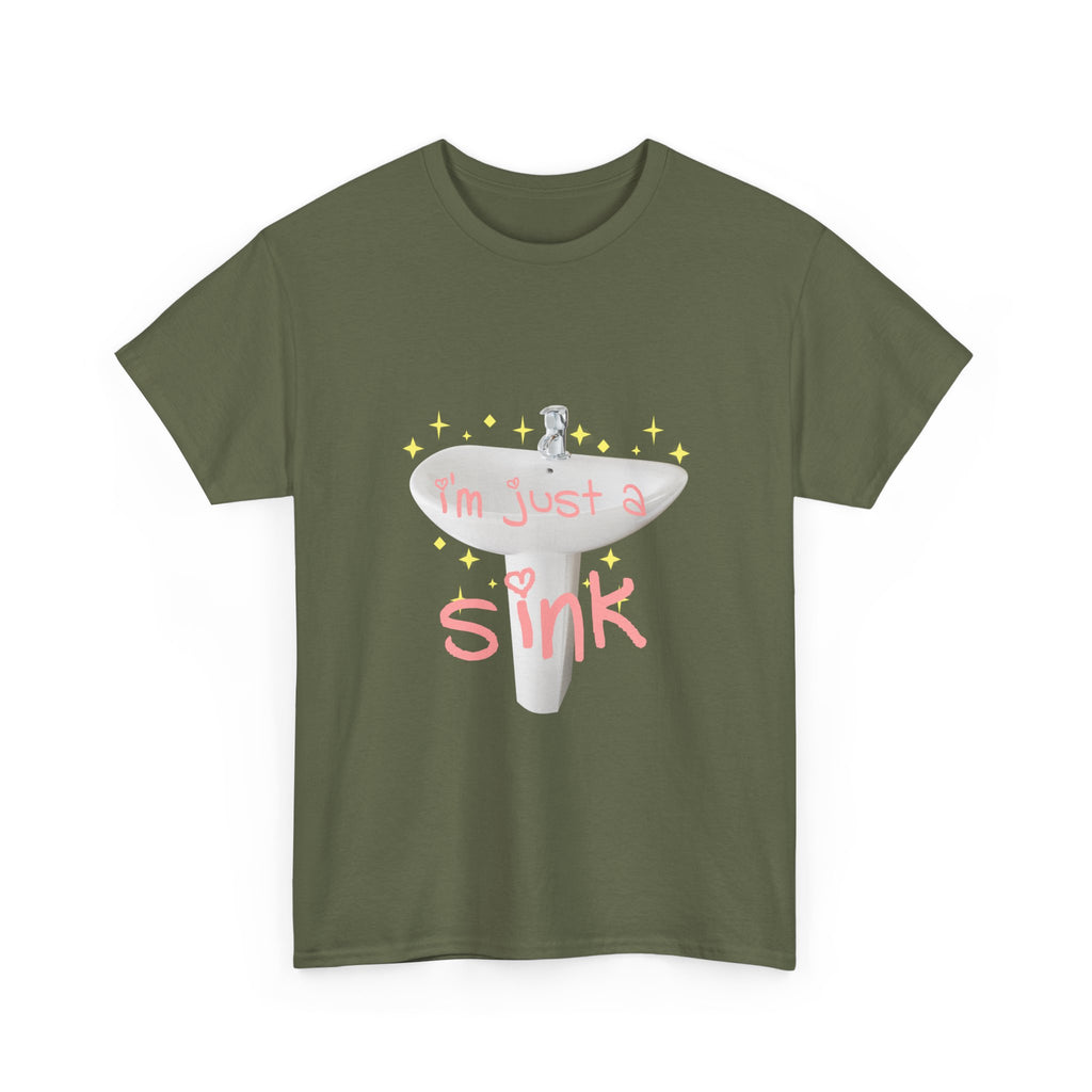 I'm Just A Sink Tee - Unisex Heavy Cotton